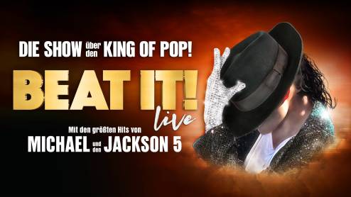 Beat It! - Die Show über den King of Pop!