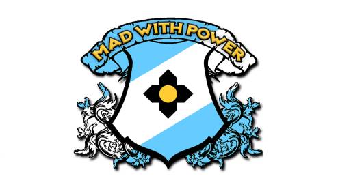 Mad With Power
