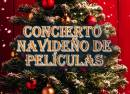 Concierto Navideño de Película