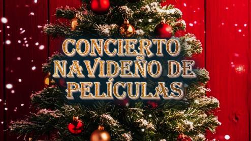 Concierto Navideño de Película
