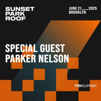 Teksupport Special guest + Parker Nelson