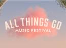 All Things Go Music Festival