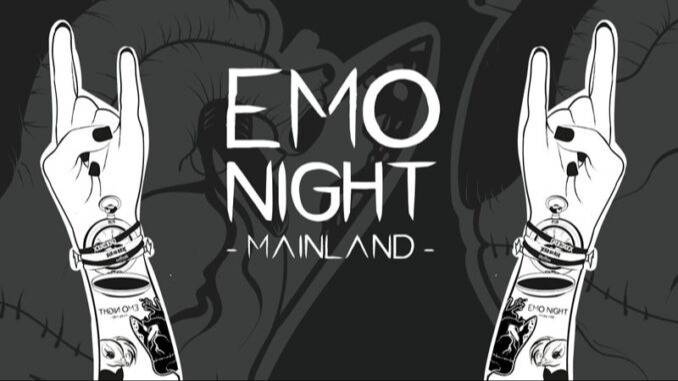 Emo Night Mainland