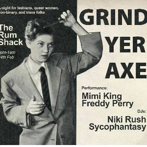 Grind Yer Axe Feb 24