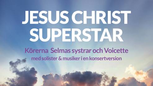 JESUS CHRIST SUPERSTAR – Voicette & Selmas Systrar