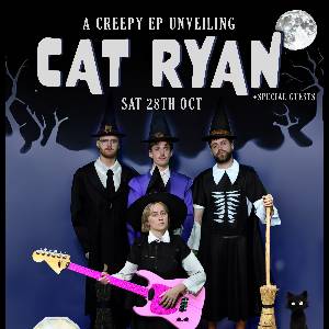 Cat Ryan - EP Launch & Halloween Show