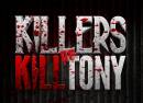Killers of Kill Tony