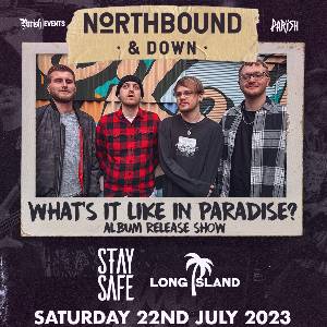 Northbound & Down