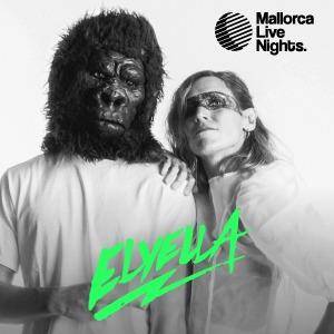 Elyella - Mallorca Live Nights