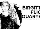 Birgitta Flick Quartett