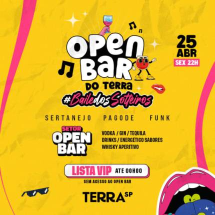 Open Bar do Terra SP Baile dos Solteiros 3.0
