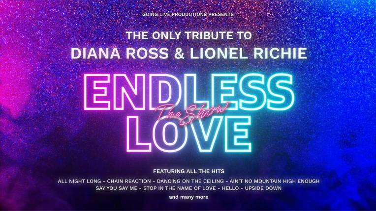 Endless Love The Show: A Tribute to Diana Ross and Lionel Richie