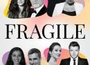 Fragile