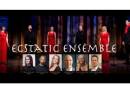 Ecstatic Ensemble