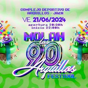 Festival Molan Los 90 Arquillos