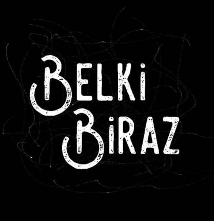 Belki Biraz