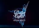 Ballet of Lights Sleeping Beauty in a Sparkling Show