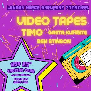 VIDEOTAPES Gig and Drinks TRAM in TOOTING BROAD