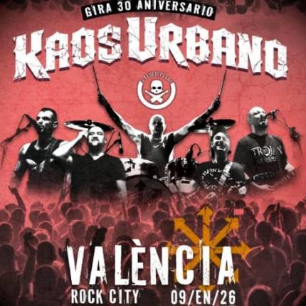 Kaos Urbano | 30 Aniversario | Sala Rock City | Almàssera