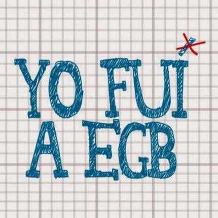 Yo fui a EGB