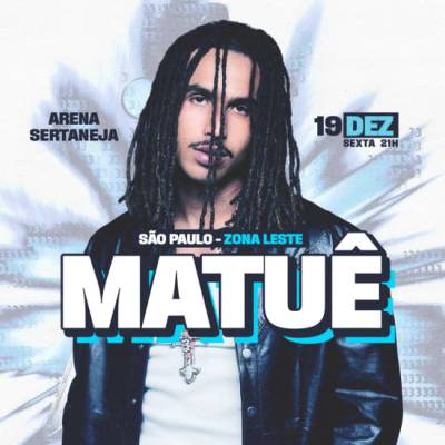 Show do Matuê no Arena Sertaneja