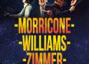 The music of Morricone, Zimmer, Williams