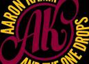 Aaron Kamm and the One Drops