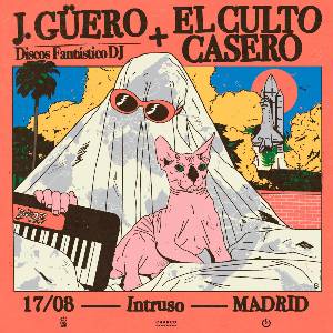 El Culto Casero / J Güero