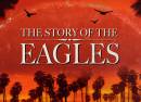 The Story of The Eagles