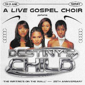 Destiny's Child: A Gospel Rendition