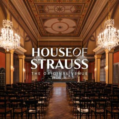 House of Strauss – The Concert Experience