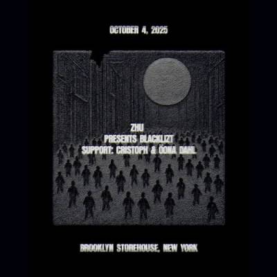 Brooklyn Storehouse ZHU presents Blacklizt