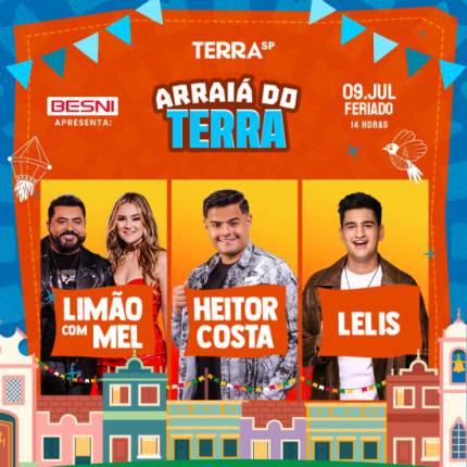 Besni Apresenta Show do Heitor Costa, Limão com Mel e DJ Lelis no Arraiá do Terra SP