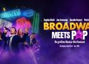 Broadway meets Pop