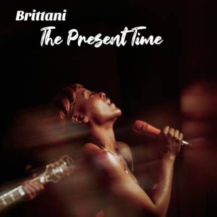 Brittani The Present Time