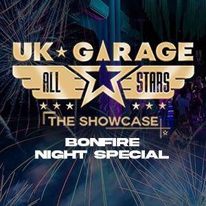 Uk Garage All Stars - Bonfire Night Special