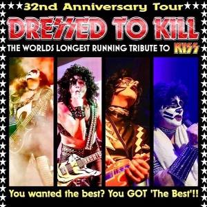 Dressed to Kill - KISS Tribute