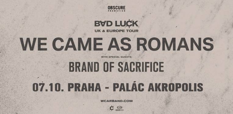 WE CAME AS ROMANS, BRAND OF SACRIFICE
