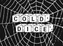 Cold Dice