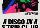 A Disco in a Str!p Club