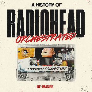 A History of Radiohead: Orchestrated