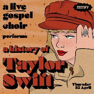 A History of Taylor Swift: A Gospel Rendition