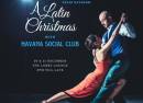 A Latin Christmas with Havana Social Club at The Intercontinental Singapore