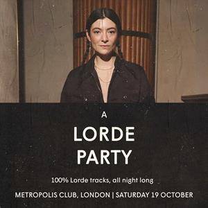 A Lorde Party