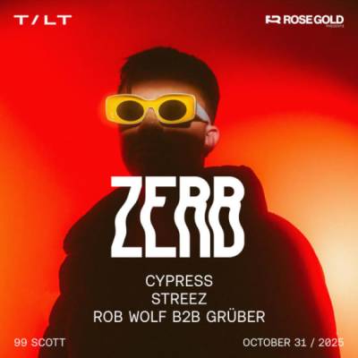 T / L T Presents ZERB + more