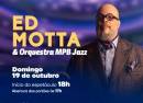 Ed Motta & MPBJazz Orquestra
