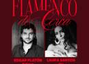 Flamenco de Cerca, amb Laura Santos i Edgar Platón