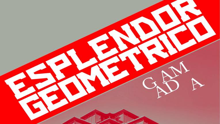 Esplendor Geométrico + Gamada