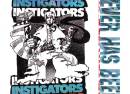 Instigators