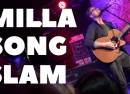 Milla Song Slam